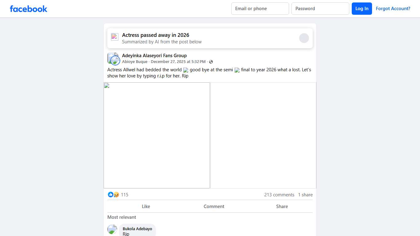 Adeyinka Alaseyori Fans Group | Actress Allwel had bedded the world 🌍 good bye at the semi 🚛 final to year 2026 what a lost | Facebook